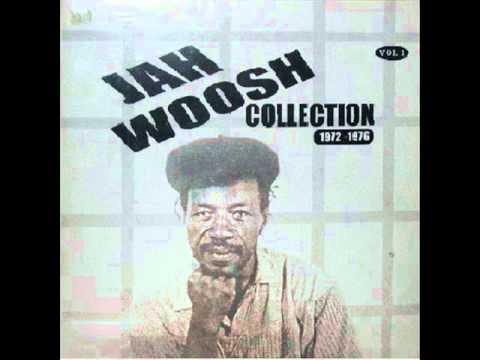 Collection 1972-1976 - Vol. 1 - Jah Woosh