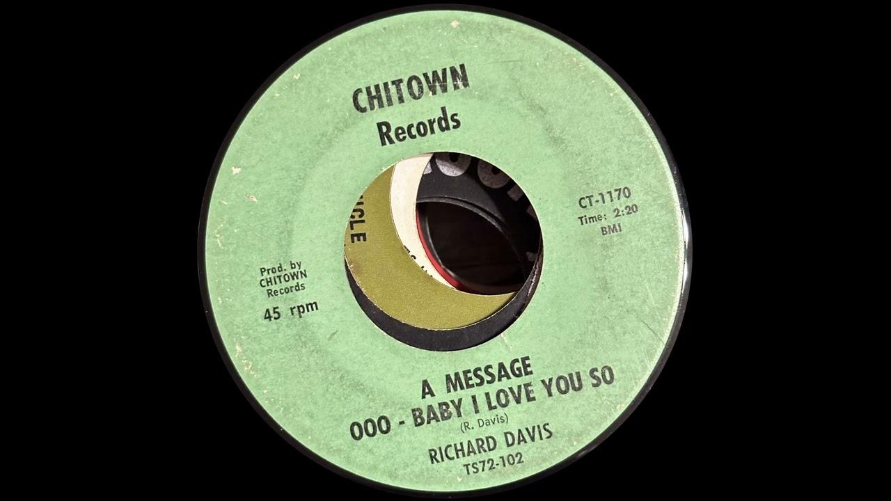 My Girl / A Message Ooo - Baby I Love You So - Richard Davis