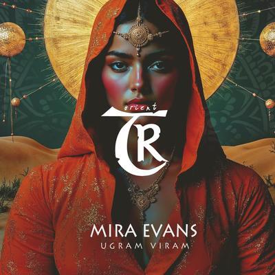 Ugram Viram - Mira Evans, Tibetania