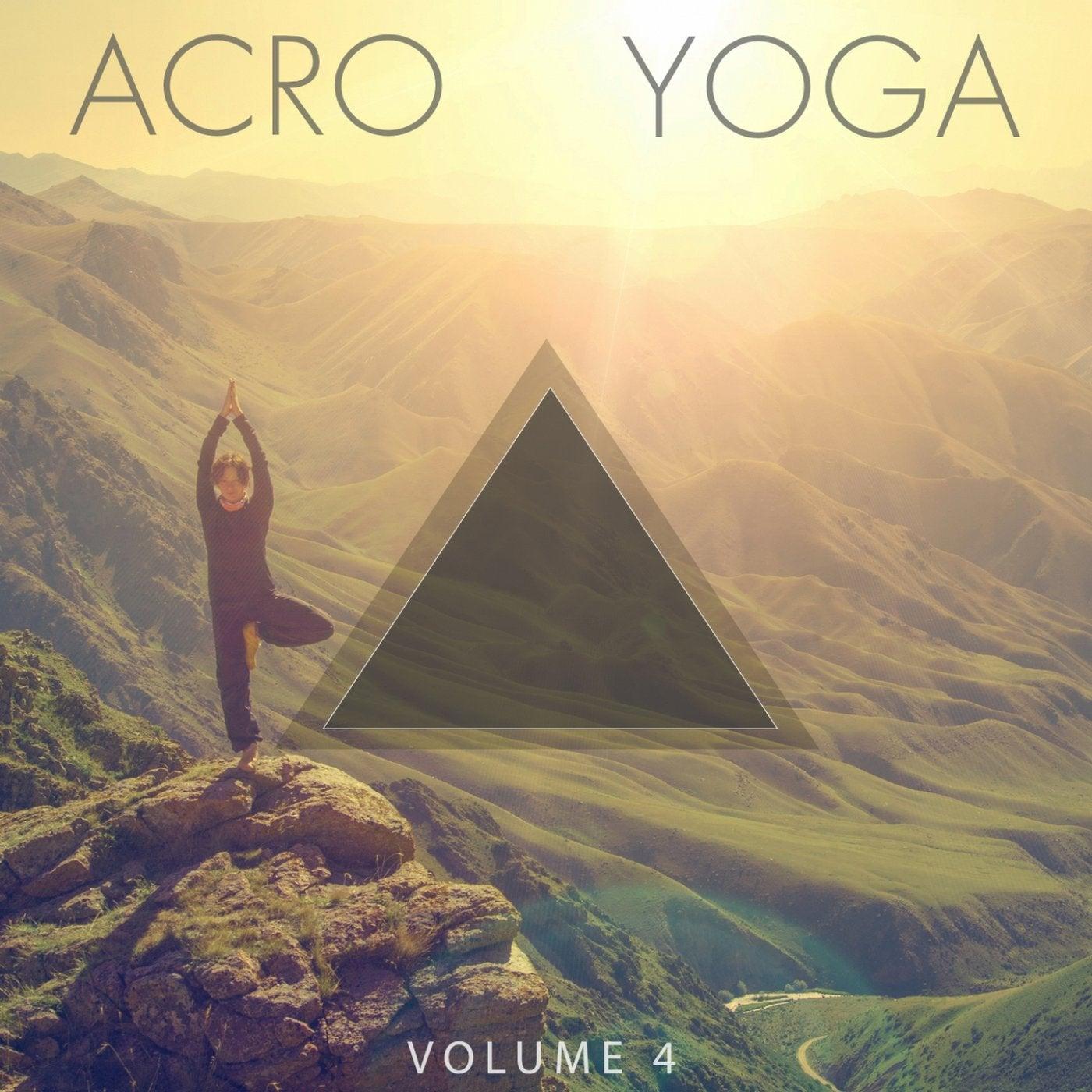 Acro Yoga, Vol. 4 (Super Calm Meditation Music) - Eivissarts