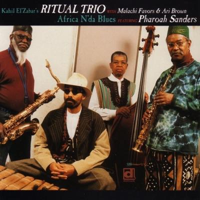 Spiritual Jazz 7 - Kahil el'Zabar's Ritual Trio With Malachi Favors & Ari Brown