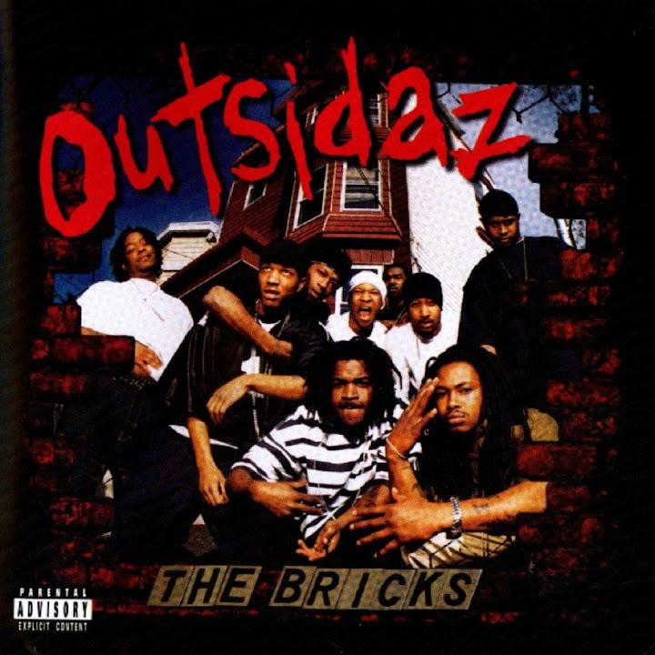  - Outsidaz
