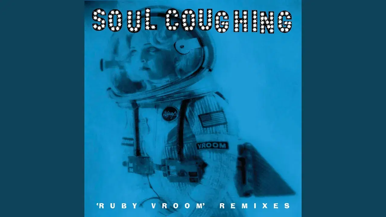 'Ruby Vroom' Remixes - Soul Coughing, Mad Professor, Michael R. Doughty, Mark Degli Antoni, Sebastian Steinberg, Yuval Gabay