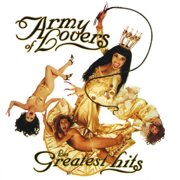 Les Greatest Hits - Army of Lovers
