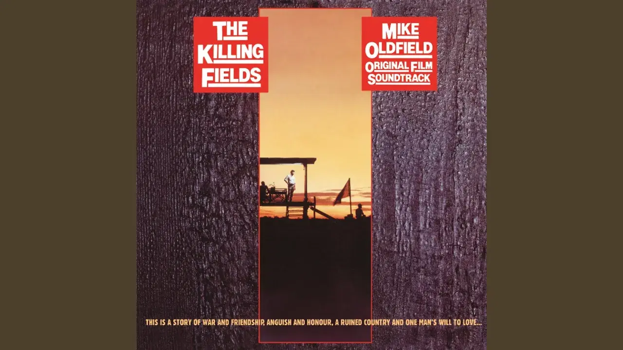 The Killing Fields (Music from the Film) - Mike Oldfield