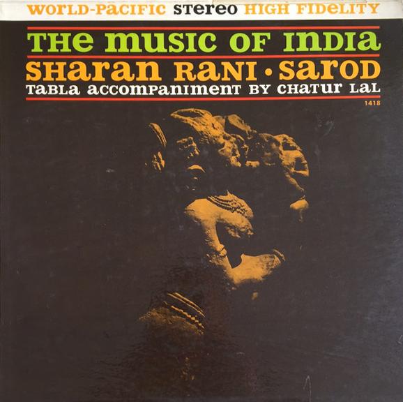 The Music Of India, Vol. II - Sharan Rani