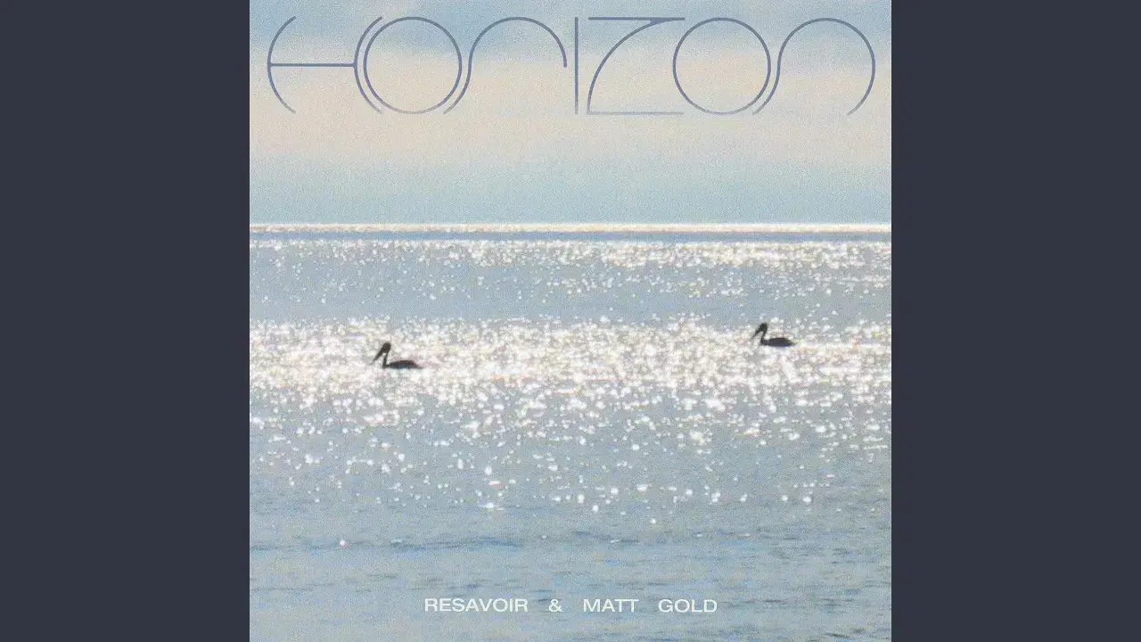 Horizon - Resavoir & Matt Gold