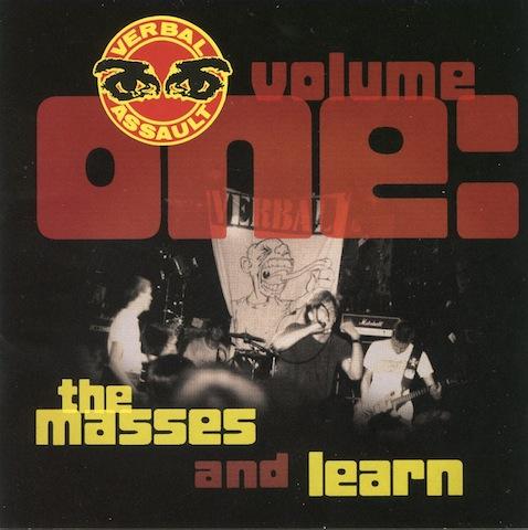 Volume One - The Masses And Learn - Verbal Assault