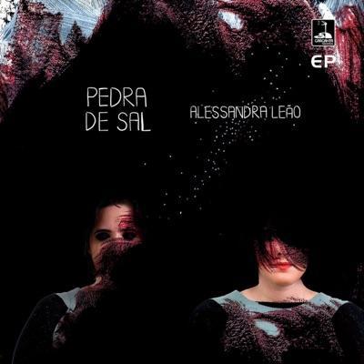 Pedra de Sal [EP] - Alessandra Leão