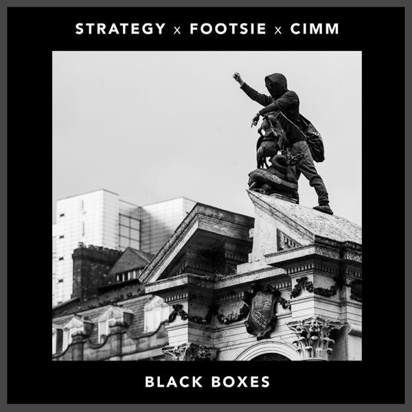 Black Boxes - Single - Strategy, Footsie & Cimm