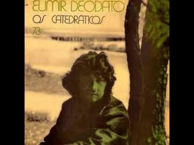  - Eumir Deodato