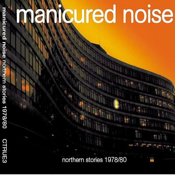  - Manicured Noise