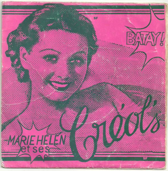Batay / Séga Lesport - Marie Helen Et Ses Créol's