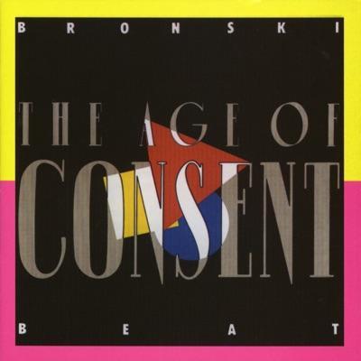 The Age Of Consent - Bronski Beat
