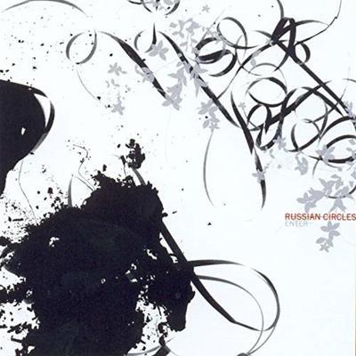 Enter - Russian Circles