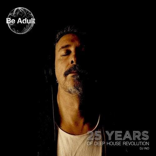 25 Years of Deep House Revolution - DJ Ino