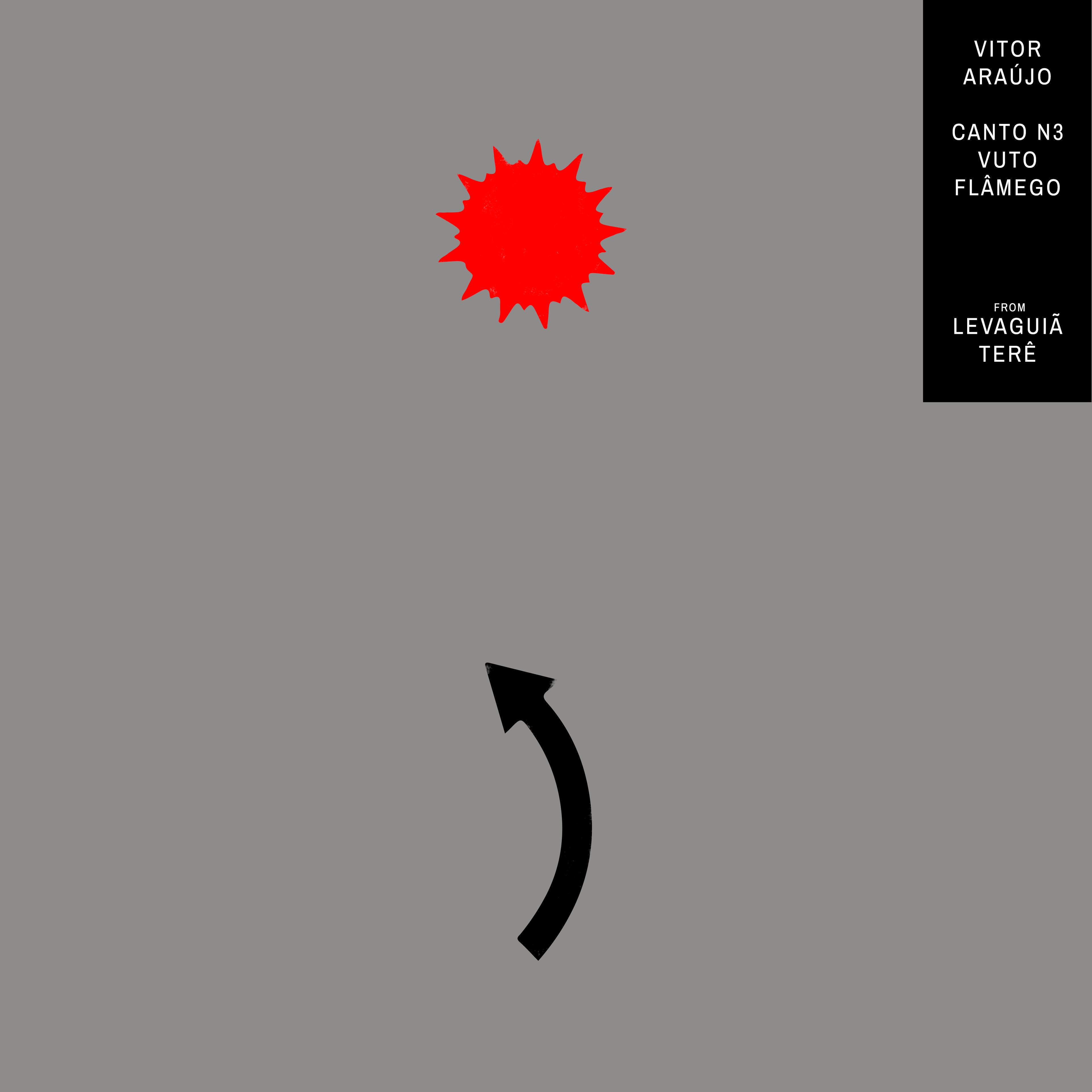 Canto n.3 (Vuto Flâmego) – PROMO - Vitor Araújo