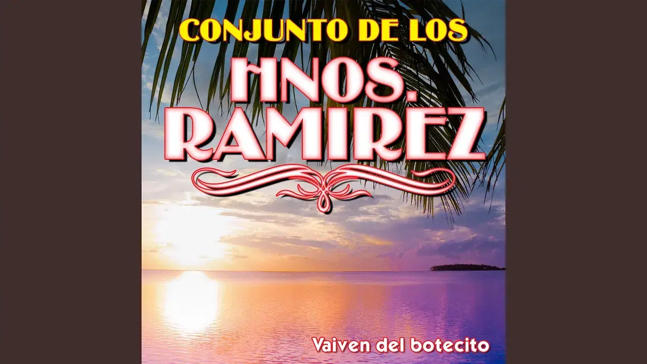  - Conjunto Orquestal de los Hermanos Ramirez