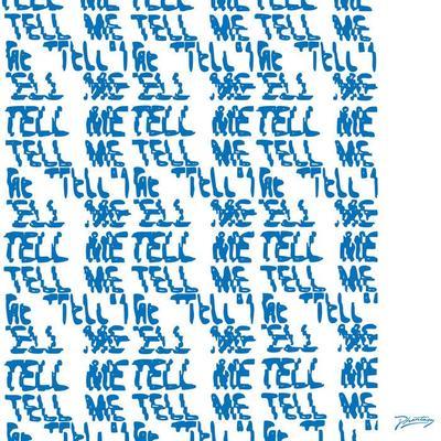 Tell Me - Factory Floor