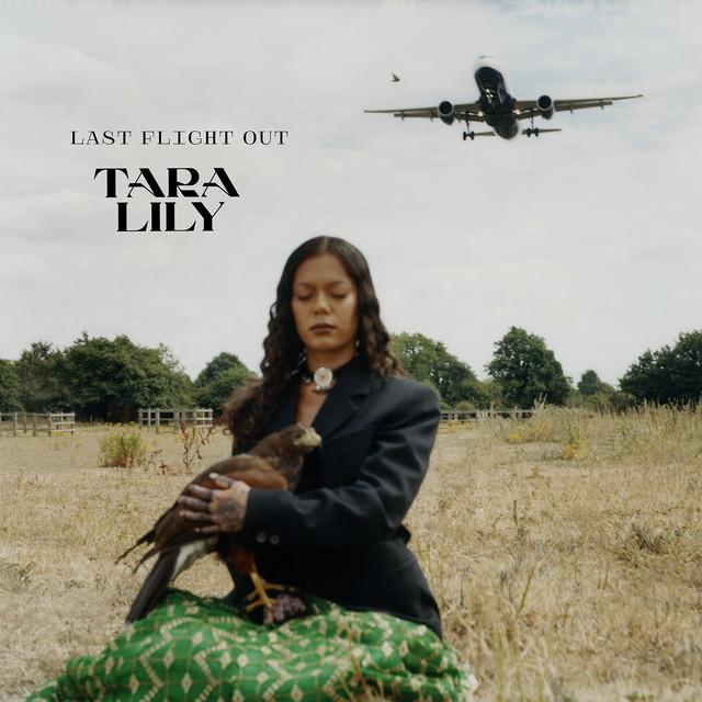 Last Flight Out - Tara Lily