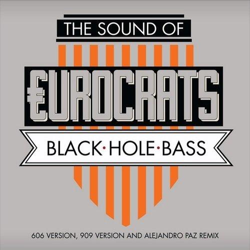 Black Hole Bass - Dimitri From Paris, Aeroplane, â¬urocrats