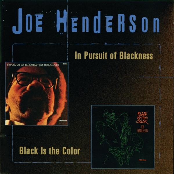 Black Is The Color - Joe Henderson