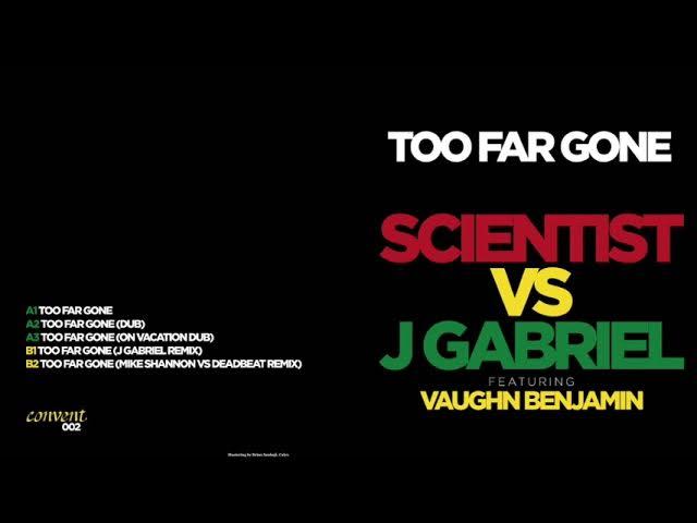  - Scientist vs J Gabriel