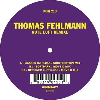 Gute Luft Remixe - Thomas Fehlmann