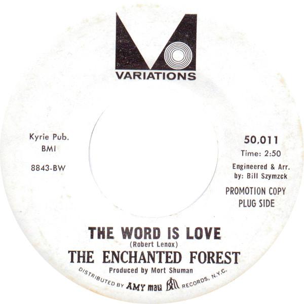 The Word Is Love - The Enchanted Forest