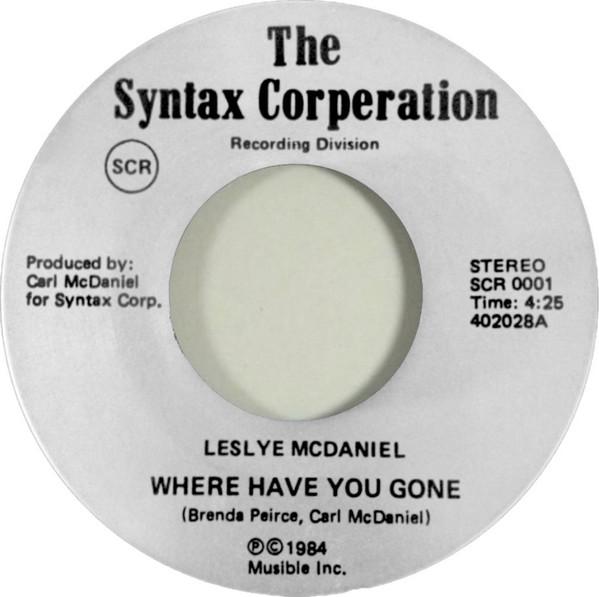 Where Have You Gone - Leslye McDaniel