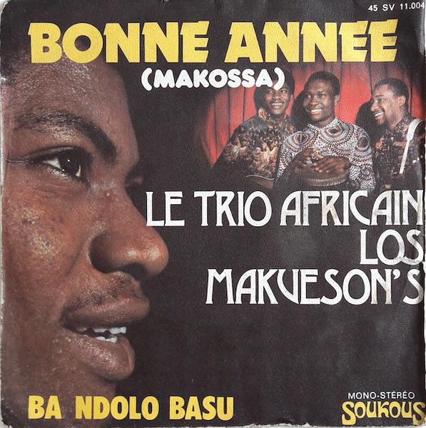  - Le Trio Africain Los Makueson's