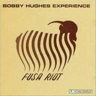  - Bobby Hughes Experience