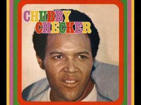  - Chubby Checker