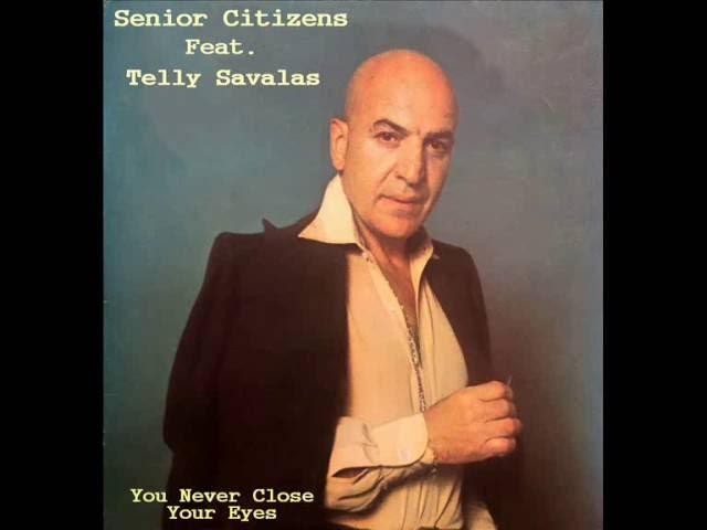  - Senior Citizens feat Telly Savalas