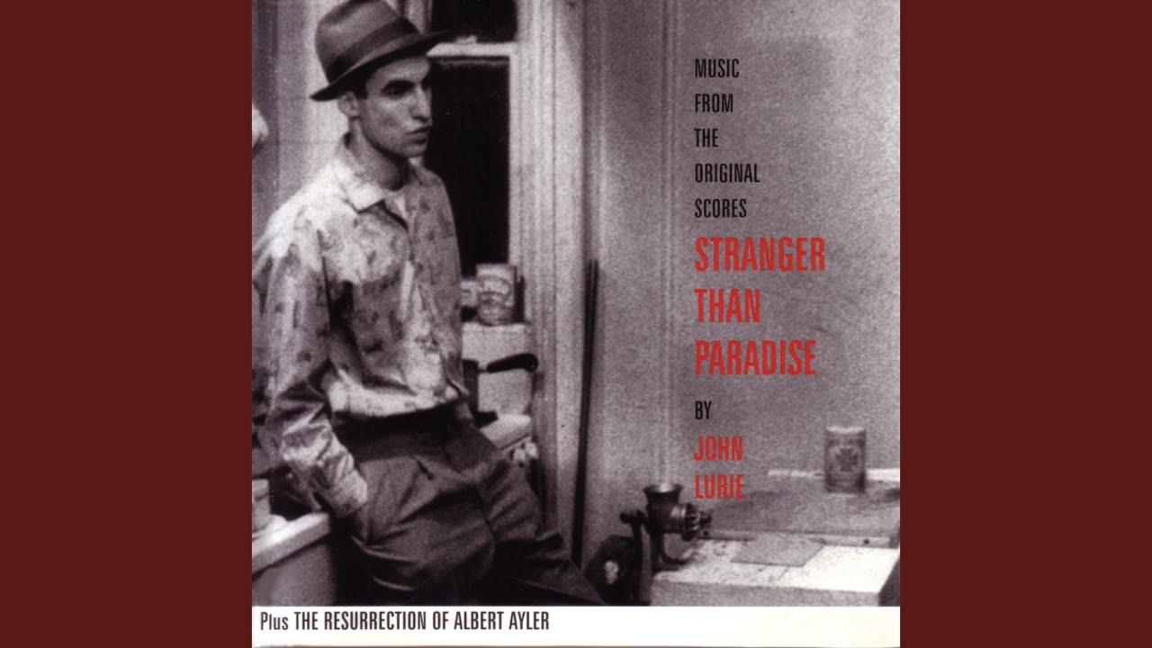Stranger Than Paradise - John Lurie