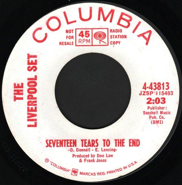 Seventeen Tears To The End - The Liverpool Set