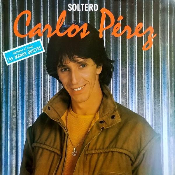 Soltero - Carlos Pérez