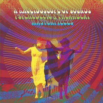 A kaleidoscope of sounds - Psychedelic and freakbeat masterpieces - Tintern Abbey