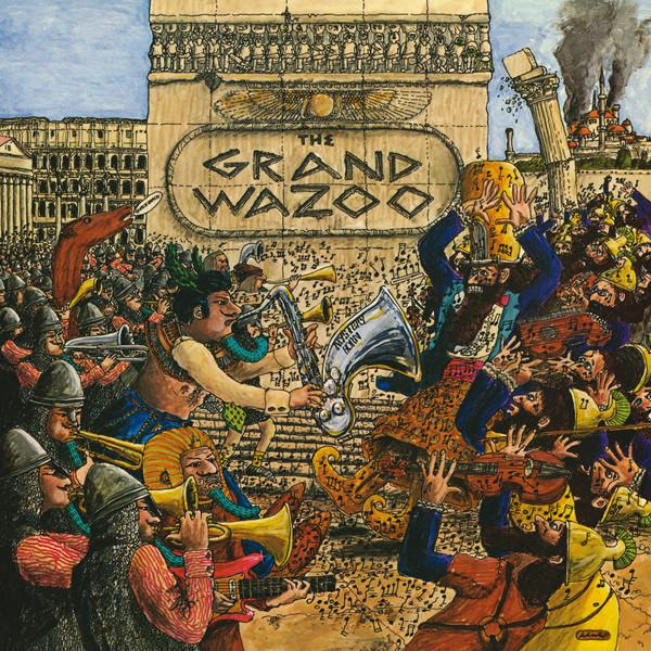 The Grand Wazoo - The Mothers