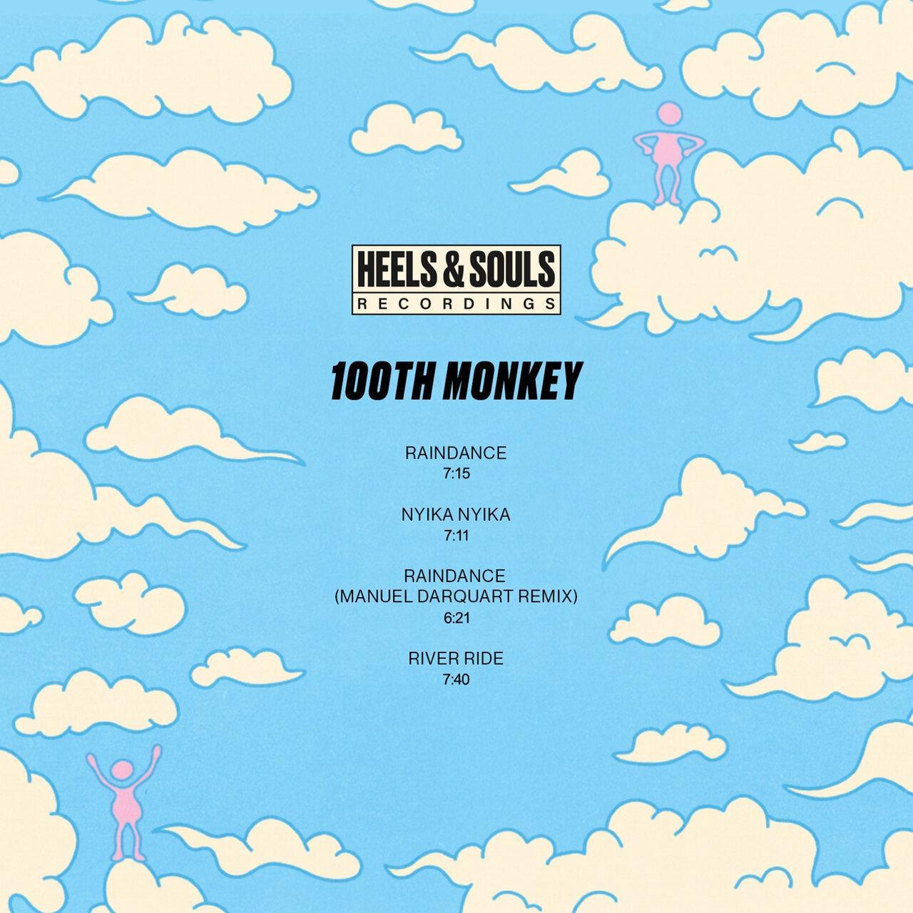 Raindance / Nyika Nyika - 100th Monkey