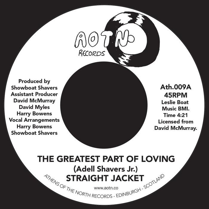 Greatest Part Of Loving You - Straight Jacket