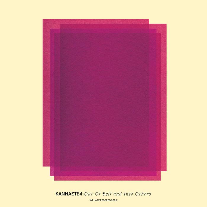 Out Of Self and Into Others - Kannaste4