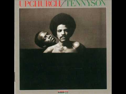 Upchurch / Tennyson - Phil Upchurch - Tennyson Stephens