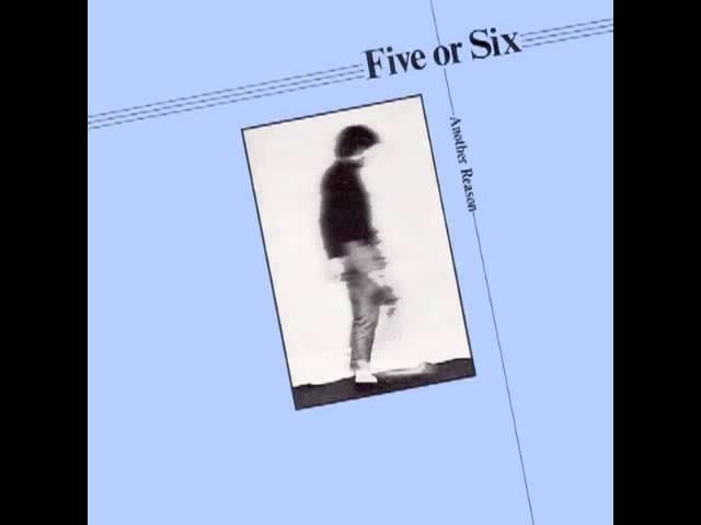 Another Reason - Five or Six