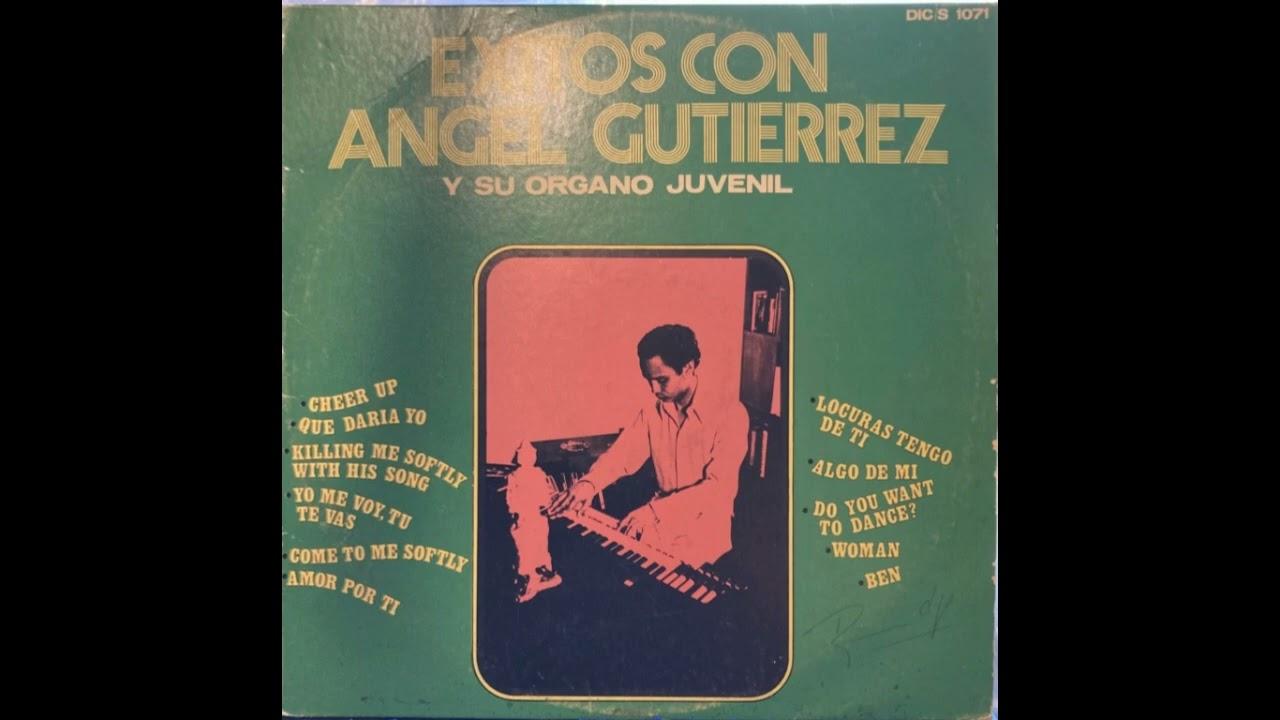 Exitos Con Angel Vol. 2 - Angel Gutierrez y su Organo