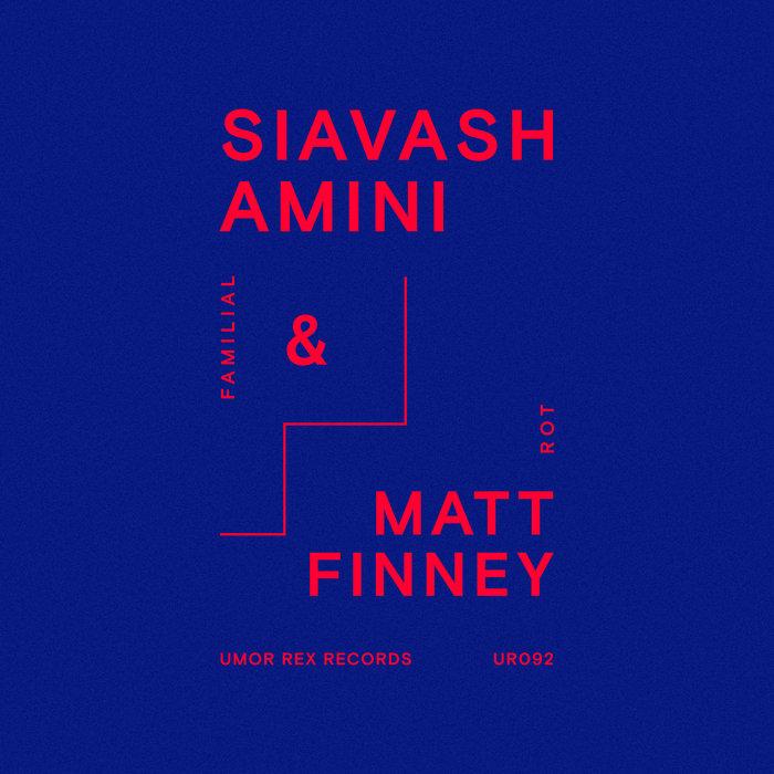 Familial Rot - Siavash Amini & Matt Finney