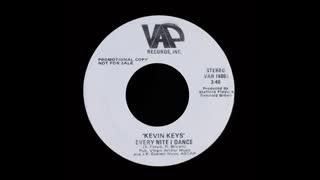 Every Nite I Dance / The Show Must Go On - Kevin Keys