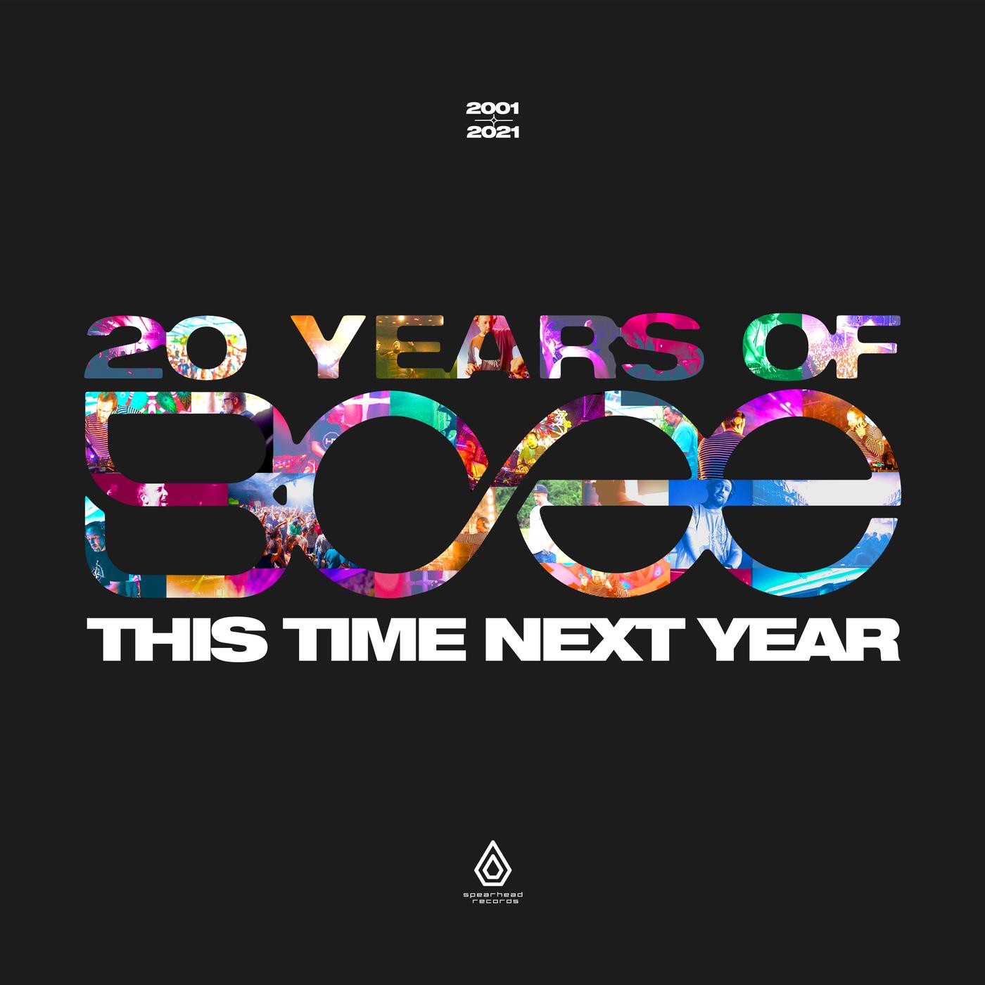 This Time Next Year - 20 Years of BCee - Bcee