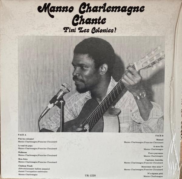 Fini Les Colonies ! - Manno Charlemagne