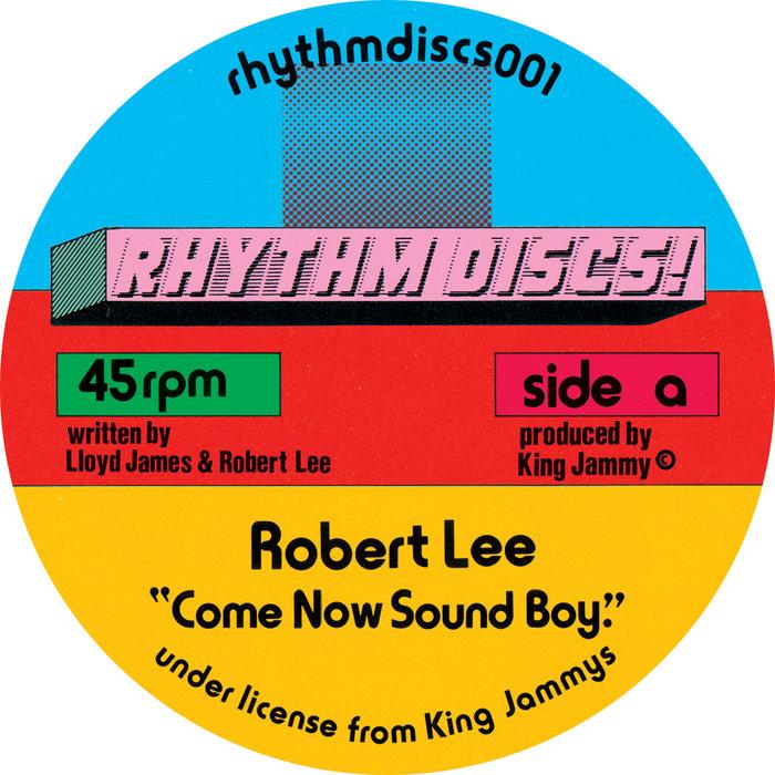 Come Now Sound Boy (Coco Bryce Remix) - Robert Lee
